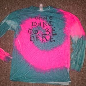 “I don’t want to be here” tie dye